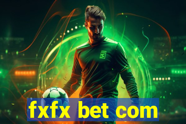 fxfx bet com